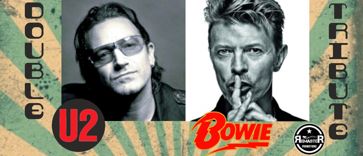 Taupo Double Tribute - U2 & Bowie