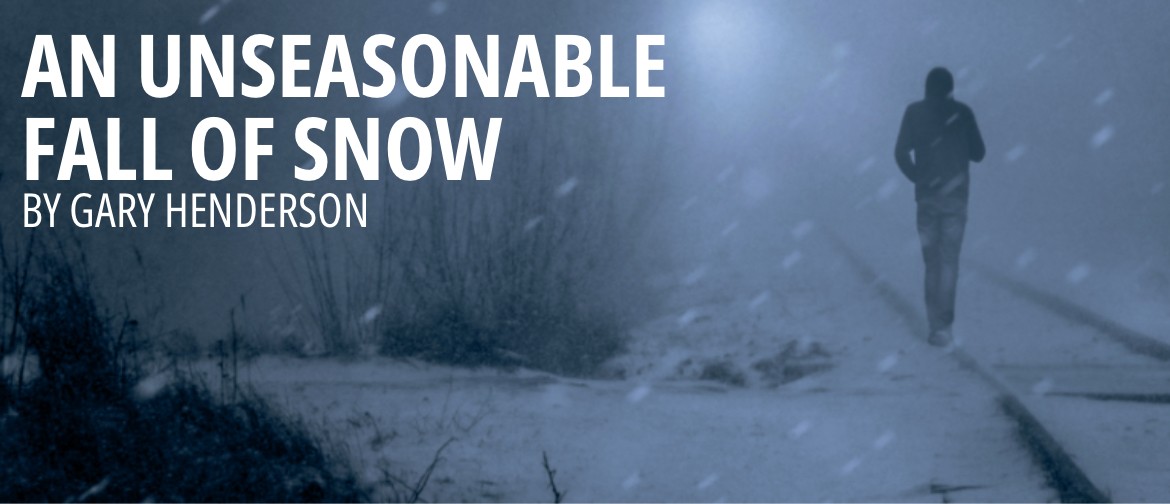 An Unseasonable Fall of Snow