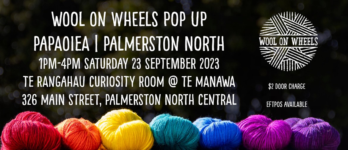 Wool On Wheels Pop Up Palmerston North
