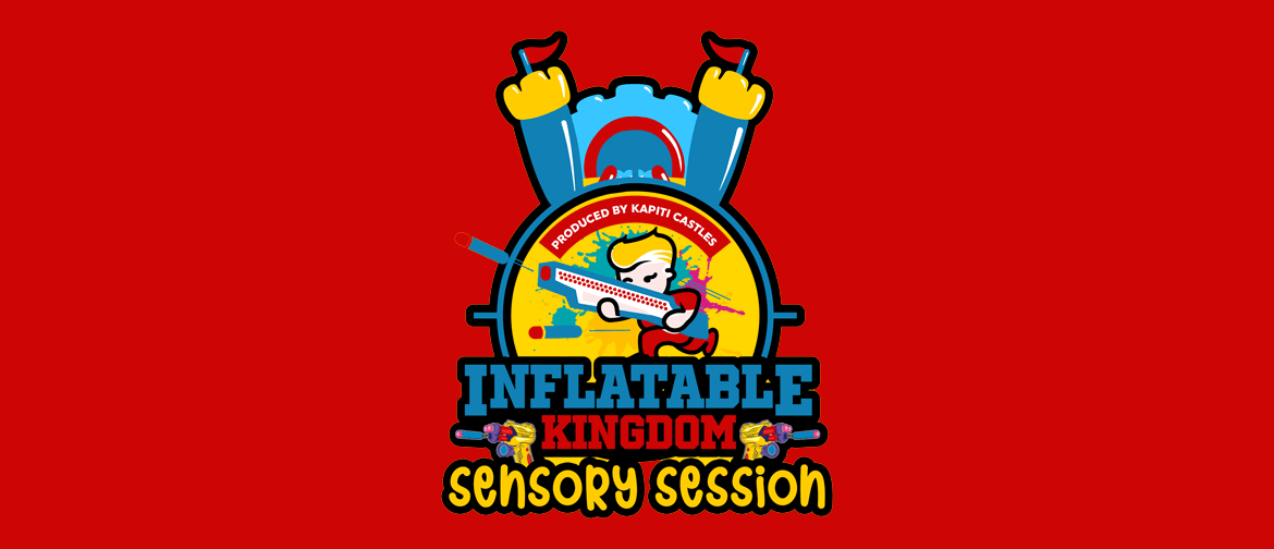 Inflatable Kingdom 'Sensory Session'