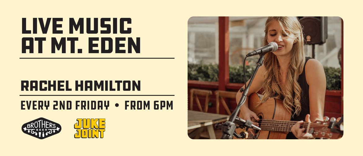 Live Music at Brothers Beer Mt Eden | Rachel Hamilton