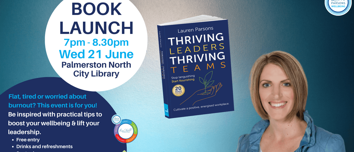 Book Launch - Thriving Leaders, Thriving Teams
