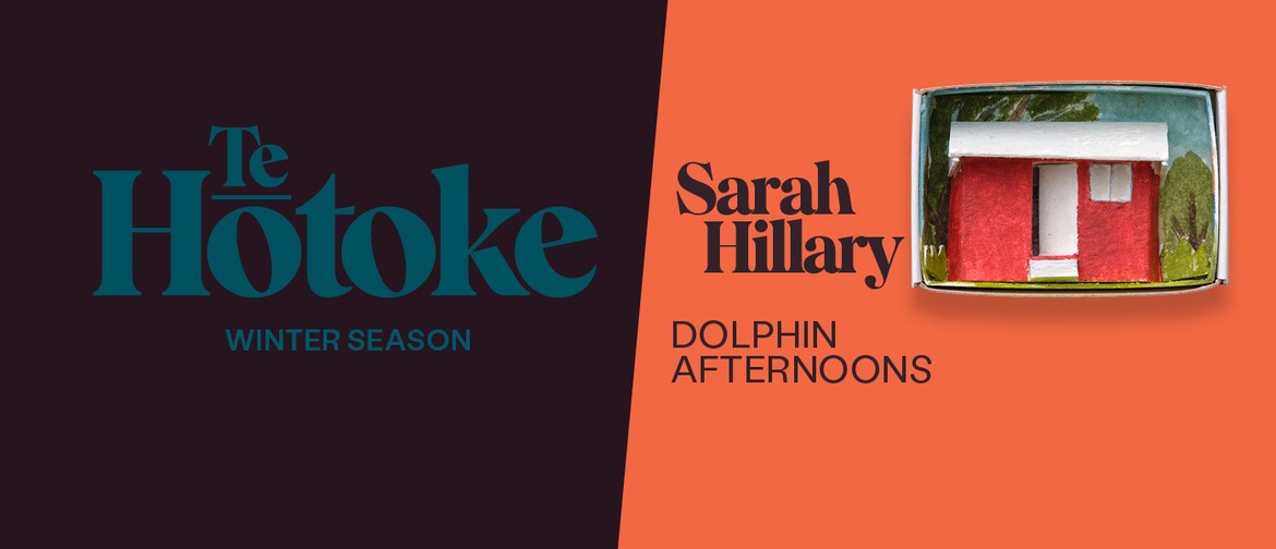 Sarah Hillary: Dolphin Afternoons