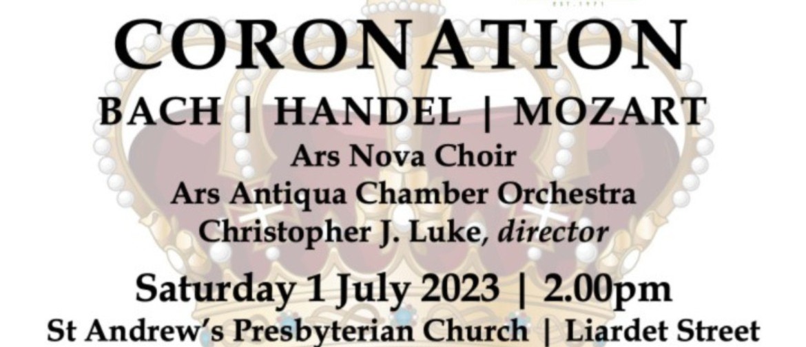 Ars Nova Choir's Coronation Concert: POSTPONED