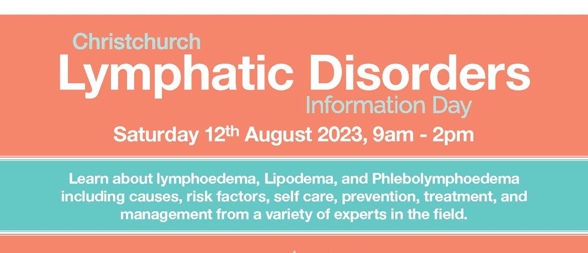 Christchurch Lymphatic Disorders Information Day