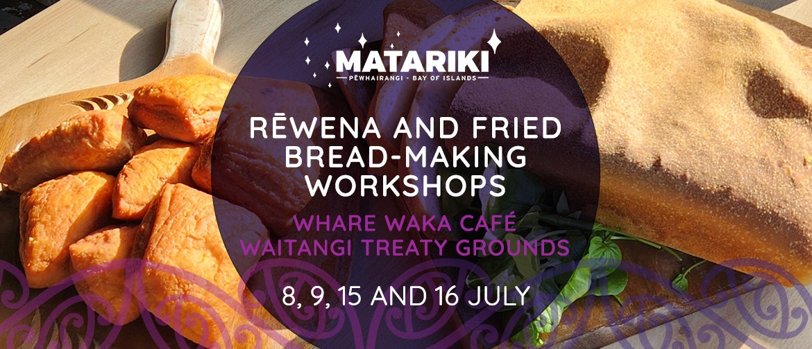 Rēwena and Fried Bread-making Workshops