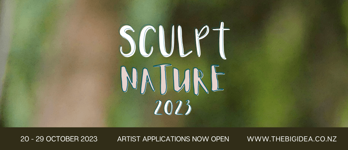Sculpt Nature 2023 - Call For Artists: CANCELLED