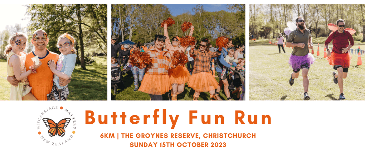 6km Butterfly Fun Run 2023 - Miscarriage Matters NZ
