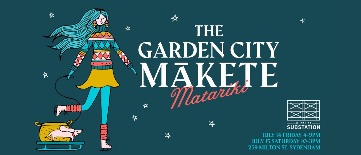 The Garden City Matariki Mākete