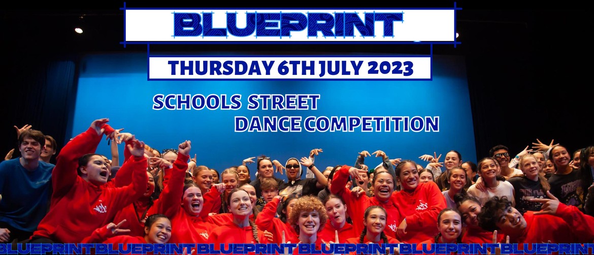 Blueprint Schools Street Dance Championship
