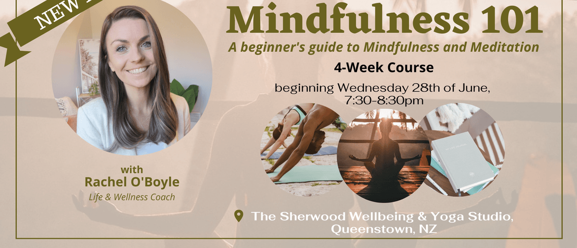 Mindfulness 101 | 4-Week Course 