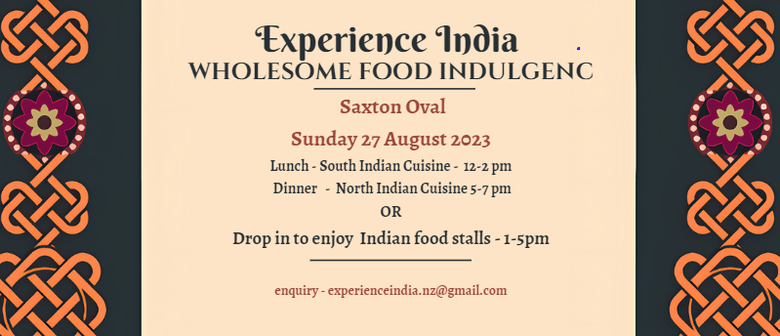 Experience India - Wholesome Food Indulgence