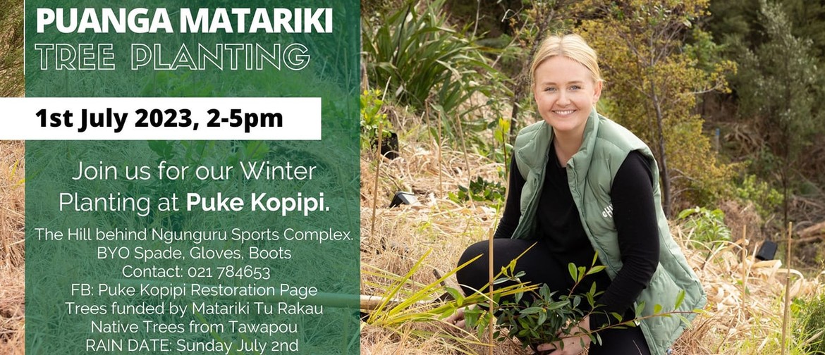 Puke Kopipi Winter Planting/ Puanga Matariki Tree Planting