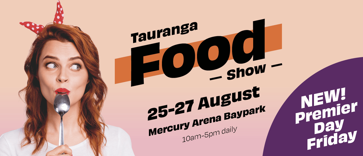 Tauranga Food Show