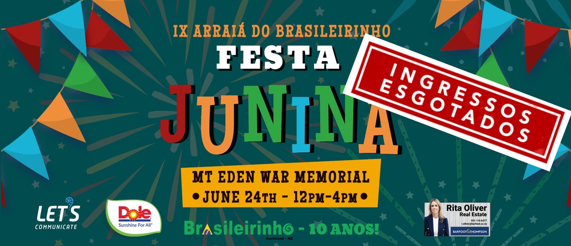 Festa Junina Fundraising - IX Arraiá do Brasileirinho