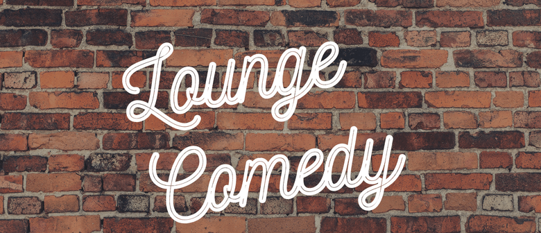 Lounge Comedy Open Mic