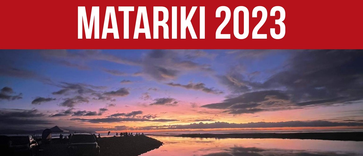 Matariki Celebration at Wairau Bar Blenheim Eventfinda