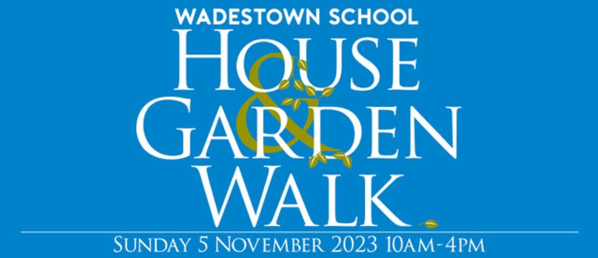 Wadestown House & Garden Walk 2023