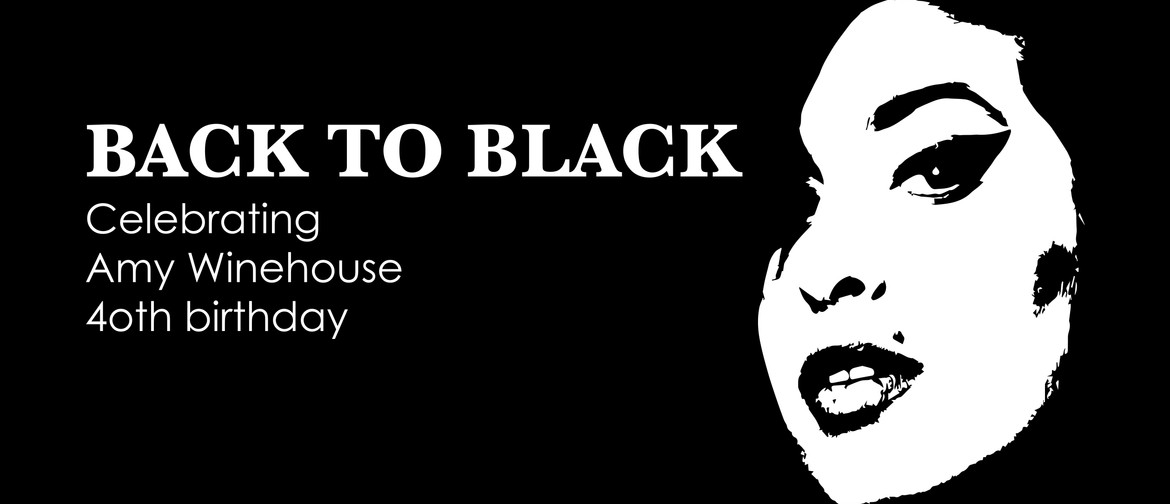 Back to Black : Celebrating Amy Winehouse 40th Birthday