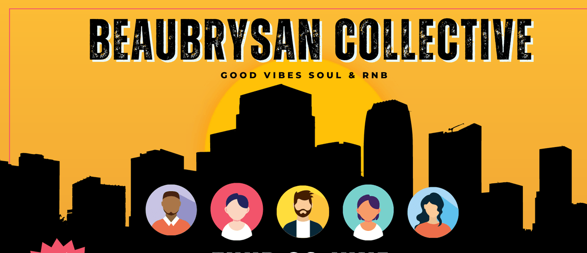 The Beaubrysan Collective 