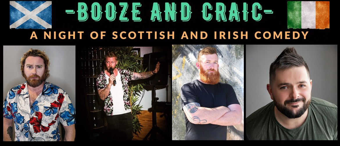 Booze & Craic: A Night Of Irish & Scottish Comedy in Palmy