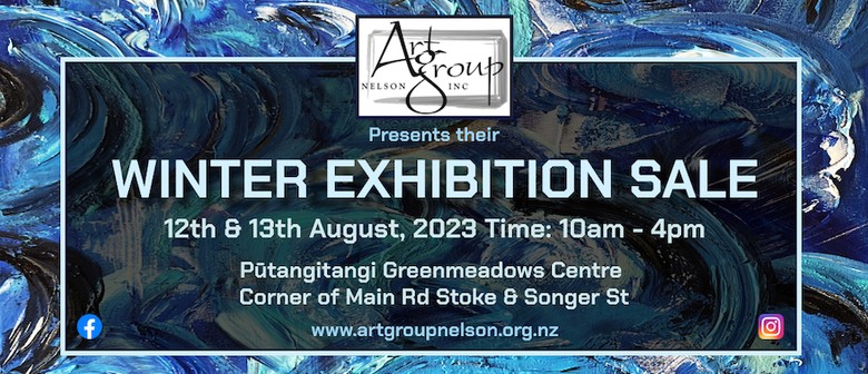 Art Group Nelson Winter Exhibition and Sale