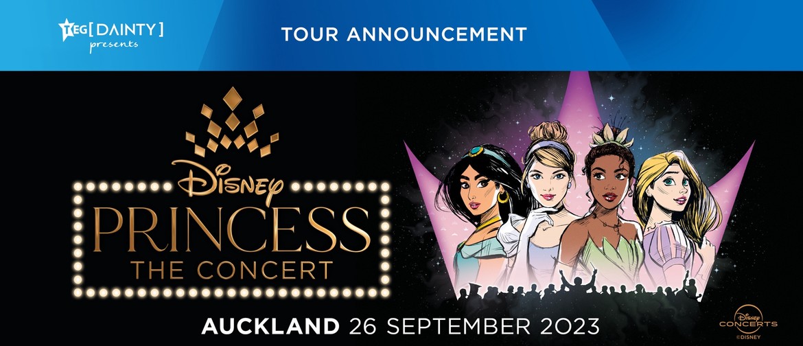 Disney Princess – The Concert Australia & New Zealand Tour