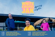 Image for event: White Chapel Jak Spring Nights Tour