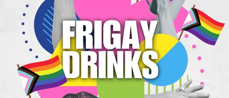 FriGay Drinks