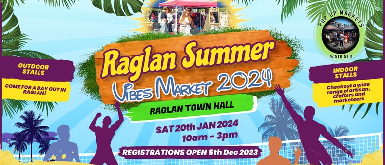 Raglan Summer Vibes Market 2024