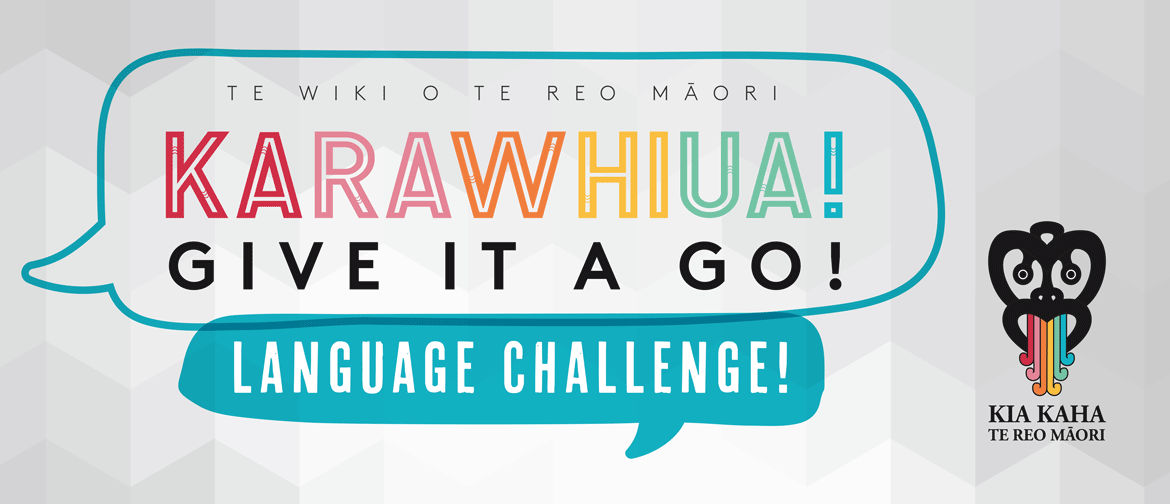 Karawhiua! Language Challenge