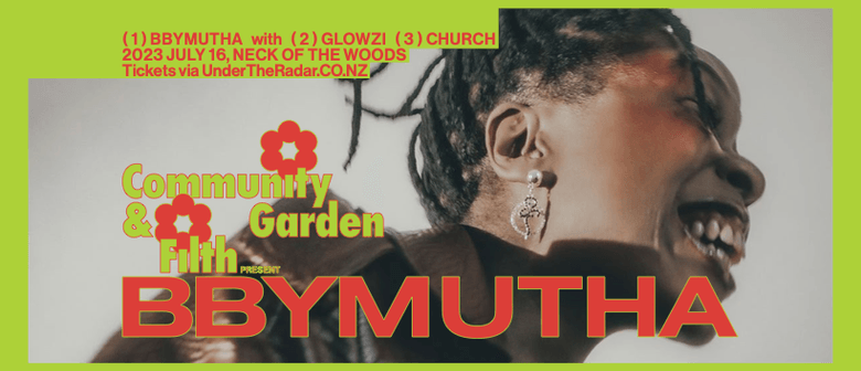Filth x Community Garden Present BBYMUTHA: CANCELLED