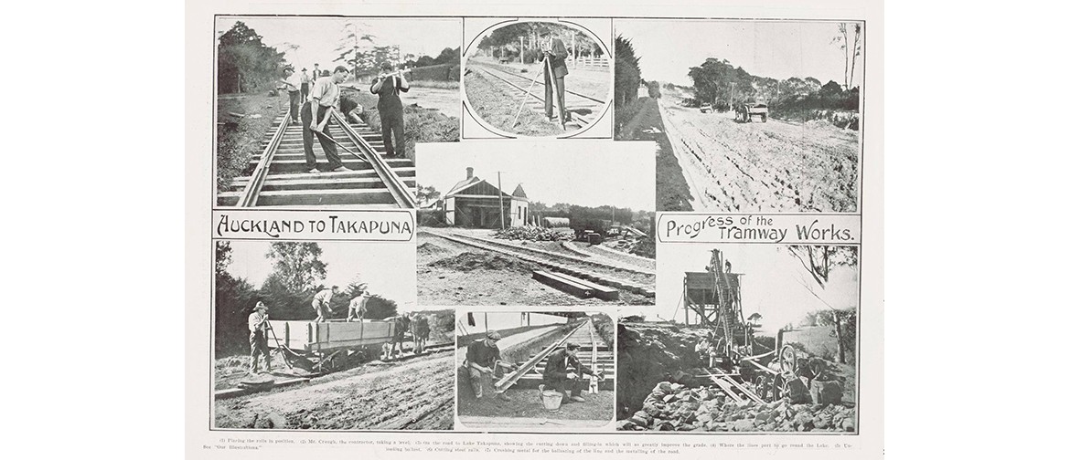 HeritageTalk: Building the Takapuna Tramway - Derek Whaley