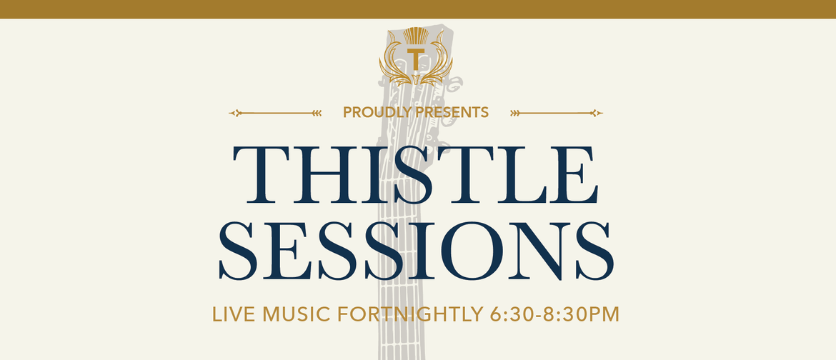 Thistle Sessions