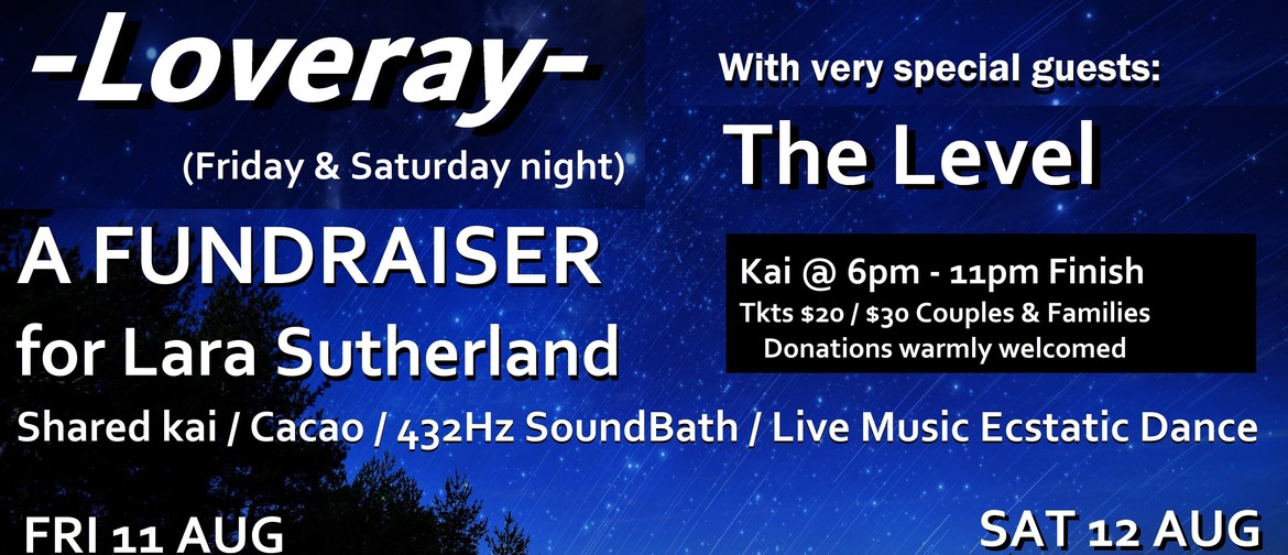 Loveray- 432Hz Sound Healing & Ecstatic Dance Fundraiser