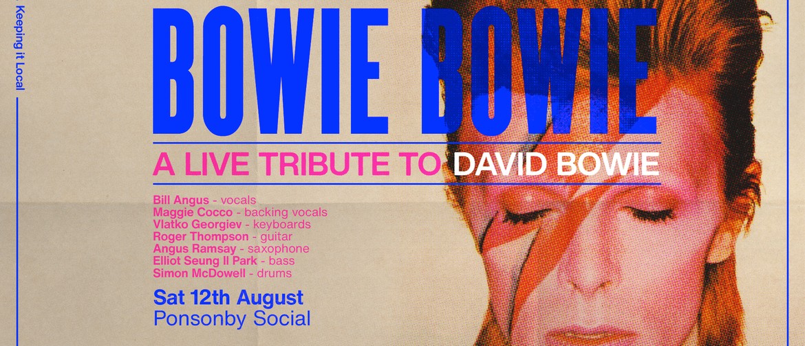 Bowie Bowie - A Live Tribute to David Bowie