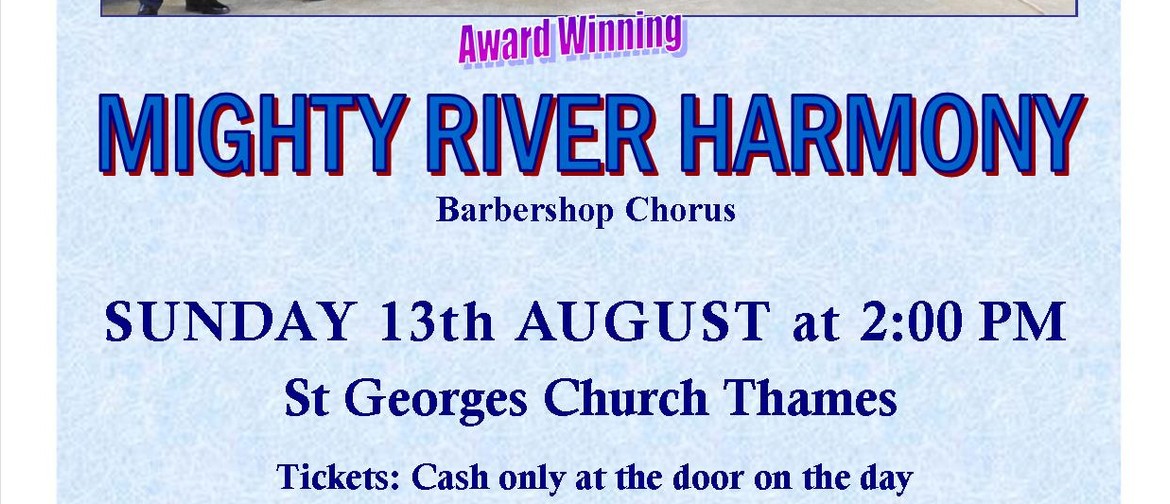 Sunday  Concert - Mighty River Harmony  Barbershop Chorus