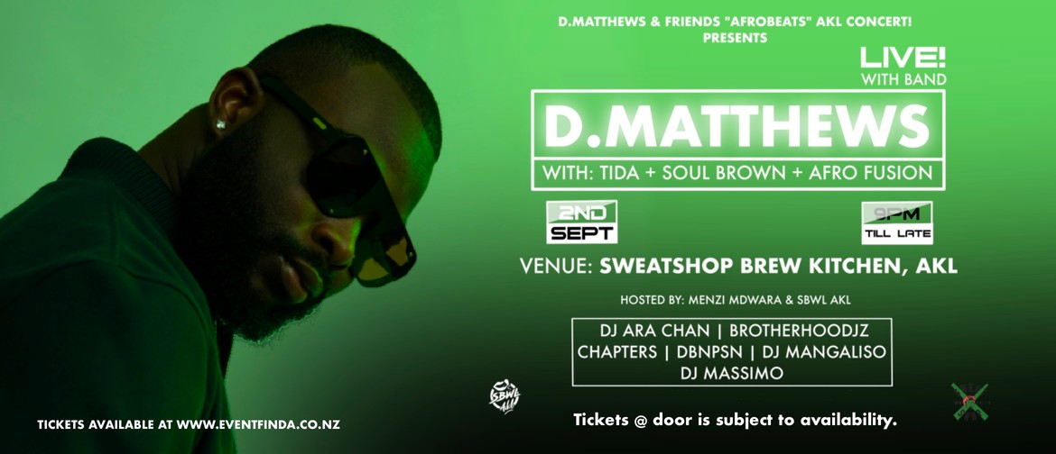 D.Matthews & Friends Afrobeats Concert!: CANCELLED