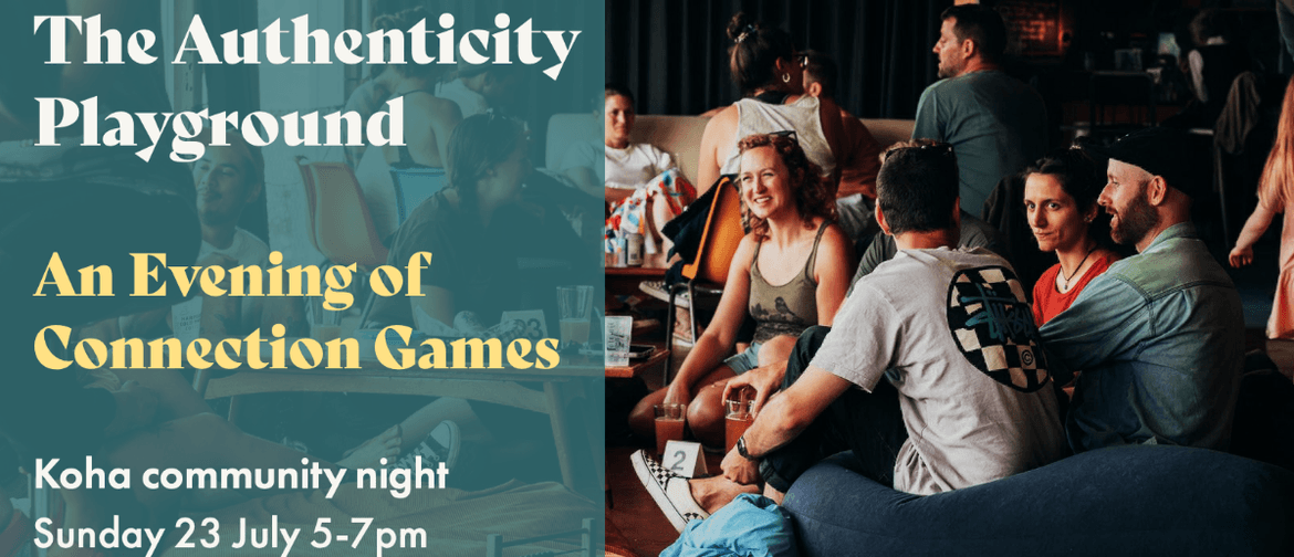 The Authenticity Playground: Evening of Connection Games