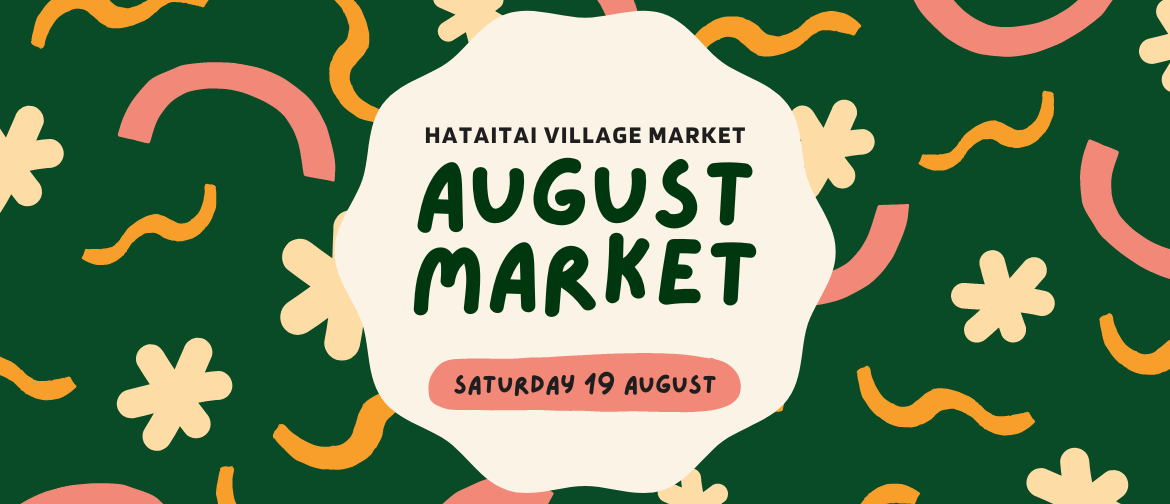 Hataitai August Market