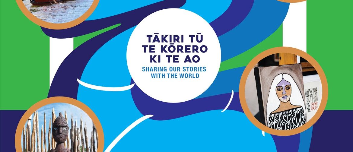 Tākiri Tū Te Kōrero Ki Te Ao: Cultural Tourism Symposium
