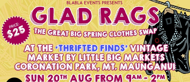 Gladrags - The Great Big Spring Clothing Swap