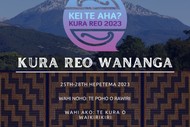 Image for event: Kei te aha? Kura Reo 2023
