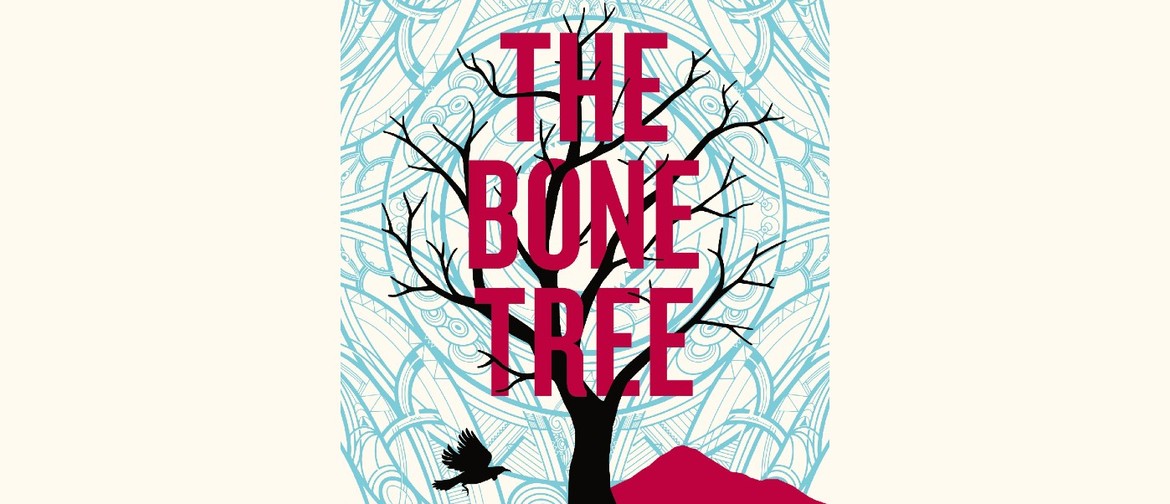 Ariana Ngarewa: The Bone Tree