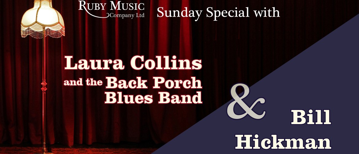 Laura Collins and the Back Porch Blues Band and Bill Hickman