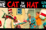Image for event: Dr. Seuss’s The Cat in the Hat 