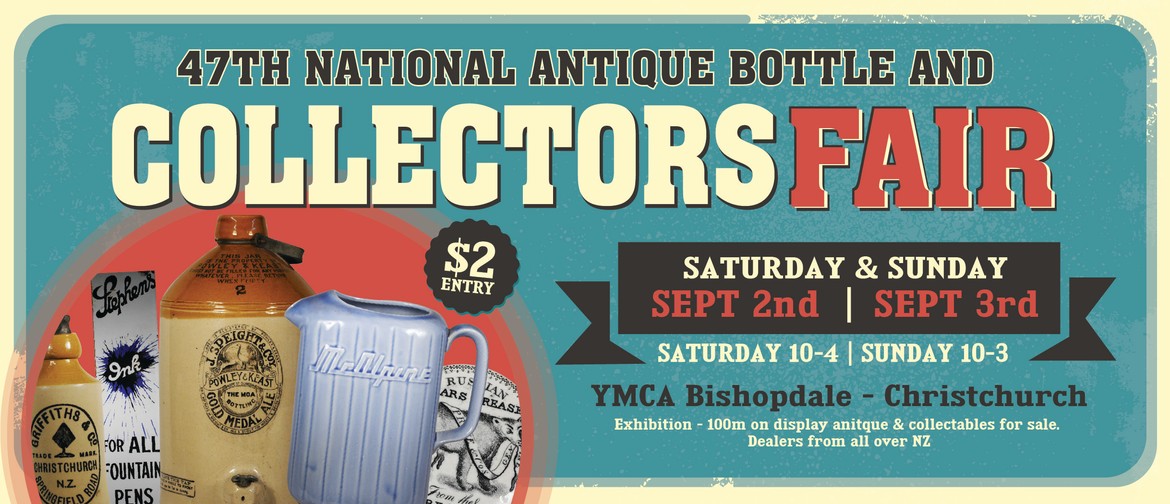 47th National Antiques & Collectables Show & Fair