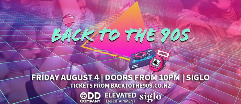 Back to the 90s - August 4th
