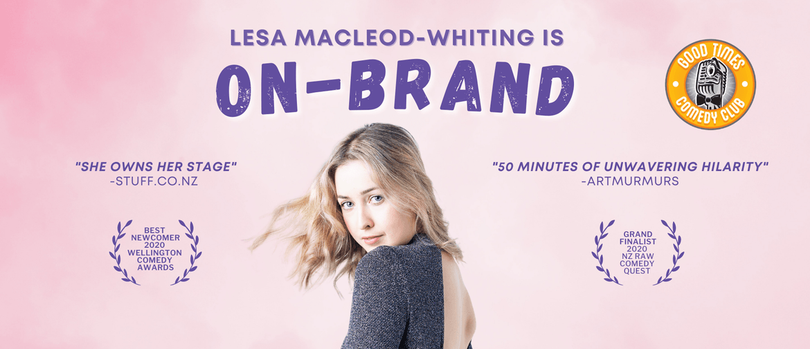 On-brand // a Comedy Show By Lesa Macleod-whiting