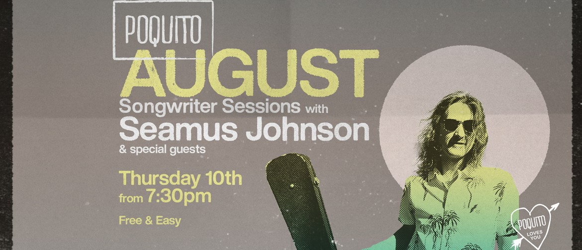 Songwriter Sessions -Seamus Johnson